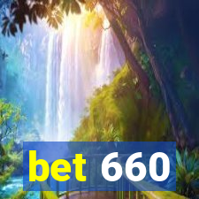 bet 660